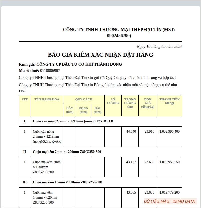 A quotation printed in the customer's own template and terms
